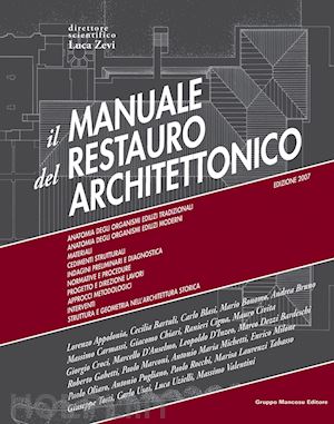 aa.vv. - il manuale del restauro architettonico