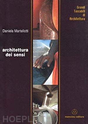 martellotti daniela - architettura dei sensi