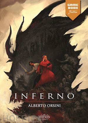 orsini alberto; di lazzaro f. (curatore) - inferno