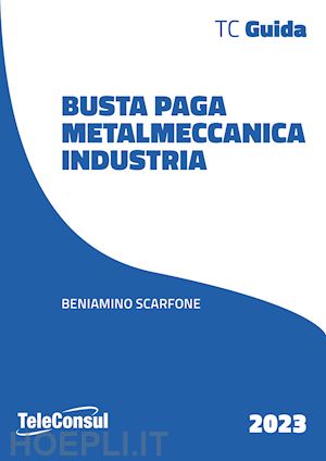 scarfone beniamino - busta paga. metalmeccanici