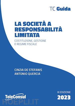 de stefanis cinzia; quercia antonio - societa' a responsabilita' limitata (la