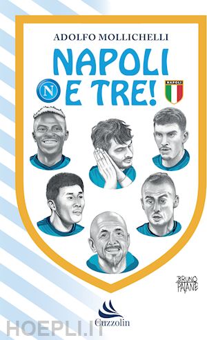 mollichelli adolfo - napoli e tre!