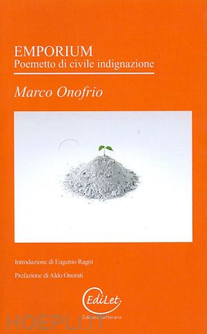 onofrio marco - emporium. poemetto di civile indignazione