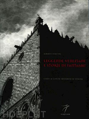 toso fei a. - venetian legends and ghost stories
