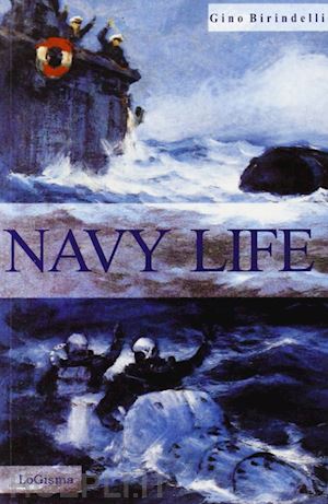 birindelli gino - navy life. you were to die