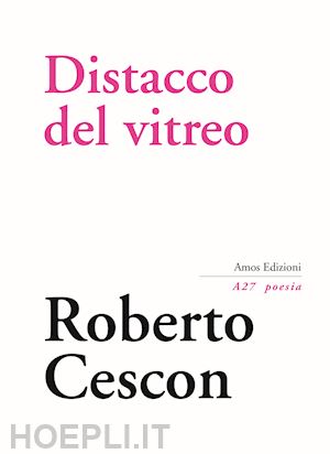 cescon roberto - distacco del vitreo