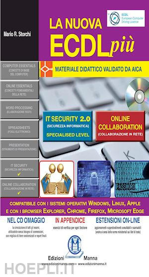 storchi mario r. - la nuova ecdl piu. it security 2.0 e online collaboration. con cd-rom