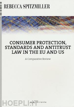 spitzmiller rebecca' - consumer protection, standards and antitrust law in