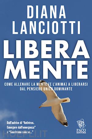 lanciotti diana - libera mente