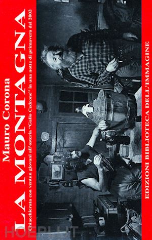 corona mauro - la montagna  - libro + 2 cd