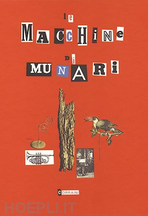 munari bruno - le macchine di munari