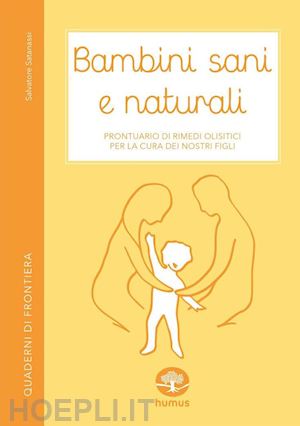 satanassi salvatore - bambini sani e naturali.