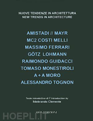 fagioli massimo (curatore) - nuove tendenze in architettura