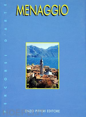 pifferi enzo; terragni giorgio - menaggio