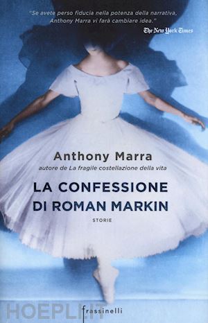 marra anthony - la confessione di roman markin