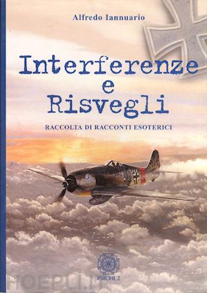 iannuario alfredo - interferenze e risvegli