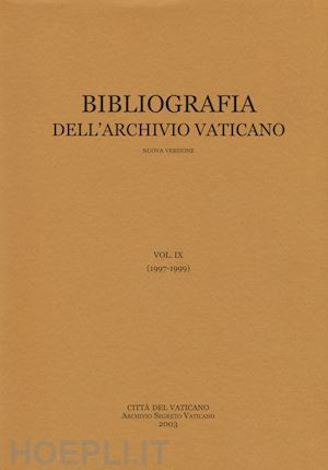 pagano sergio m. - bibliografia dell'archivio vaticano