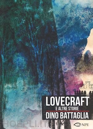 battaglia dino - lovecraft e altre storie