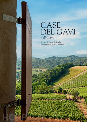 orlando anna; lombrici fabio - case del gavi e dintorni