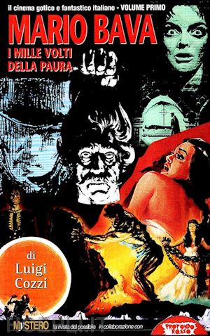 cozzi luigi - mario bava. i mille volti della paura