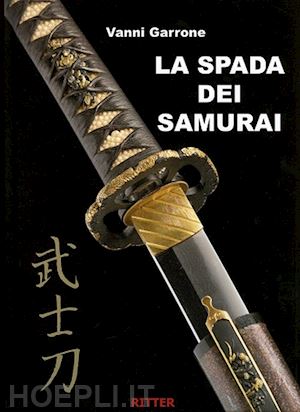 garrone vanni - la spada dei samurai