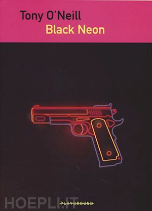o'neill tony - black neon