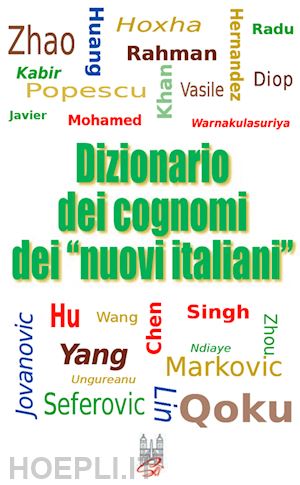 caffarelli enzo - dizionario dei cognomi dei nuovi italiani