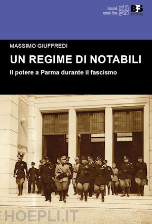 giuffredi massimo - un regime di notabili