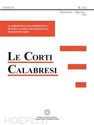 enrico caterini - le corti calabresi - fascicolo 1-2 - 2016