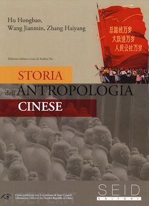 hu hongbao; wang jianmin; zhang haiyang - storia dell'antropologia cinese