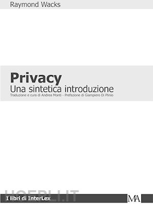 wacks raymond - privacy. una sintetica introduzione