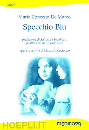 de marco maria concetta - specchio blu