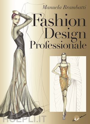 Libri Di Fashion Illustration In Moda E Stilisti Hoepli It