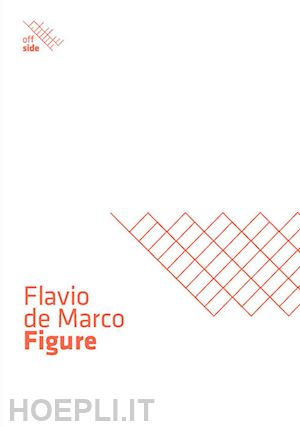 guidi barbara - flavio de marco. figure