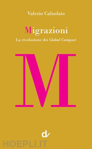 calzolaio valerio - migrazioni. la rivoluzione dei global compact