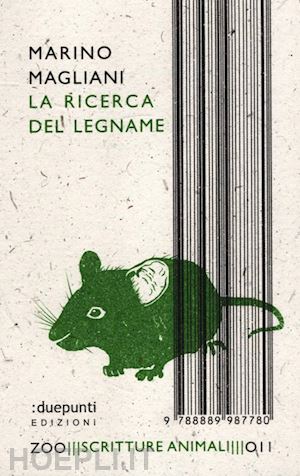 magliani marino - la ricerca del legname