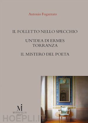 fogazzaro antonio - il folletto nello specchio