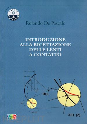 de pascale rolando - introduzione alla ricettazione delle lenti a contatto