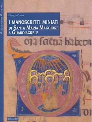 corso giorgia - i manoscritti miniati di santa maria maggiore a guardiagrele