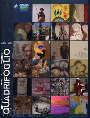 gradi elisa (curatore) - collezione quadrifoglio. catalogo delle donazioni