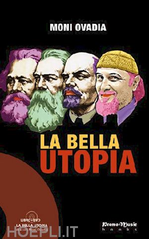 ovadia moni - la bella utopia