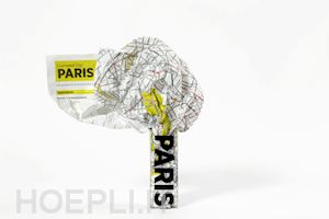 aa.vv. - crumpled city map. paris. ediz. inglese