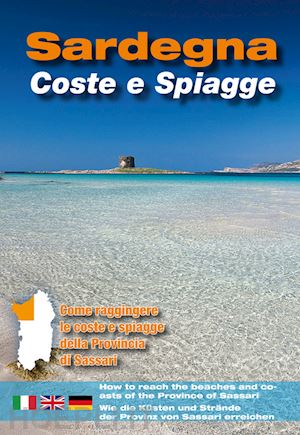 aa.vv. - sardegna. coste e spiagge. sassari