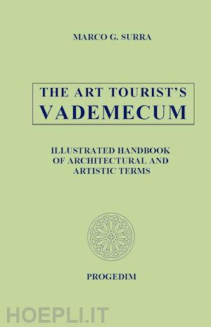 surra marco g. - art tourist's vademecum. illustrated handbook of architectural and artistica ter