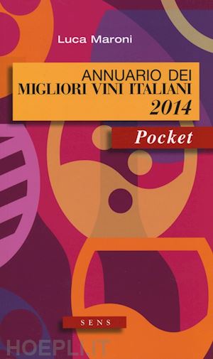maroni luca - pocket annuario dei vini 2014
