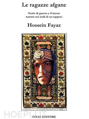 hossein fayaz torshizi - le ragazze afgane