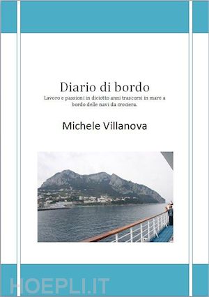 michele villanova - diario di bordo iv edition