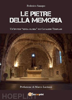 sanapo federico - le pietre della memoria