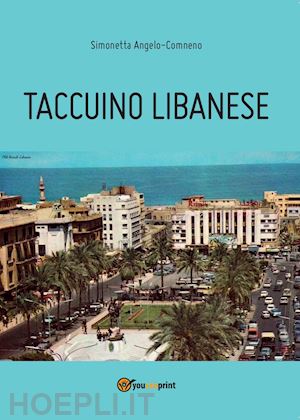 angelo comneno alessandra - taccuino libanese