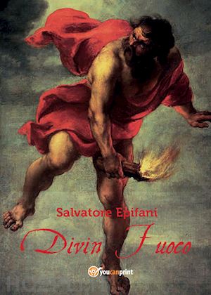 epifani salvatore - divin fuoco